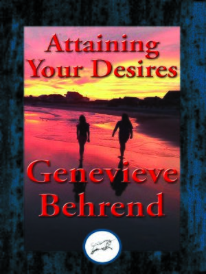 cover image of Attaining Your Desires